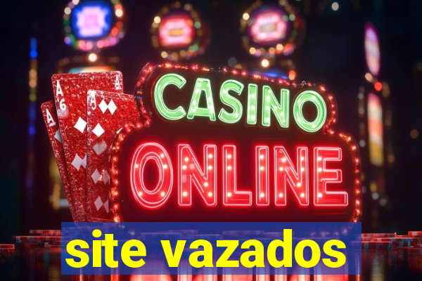 site vazados